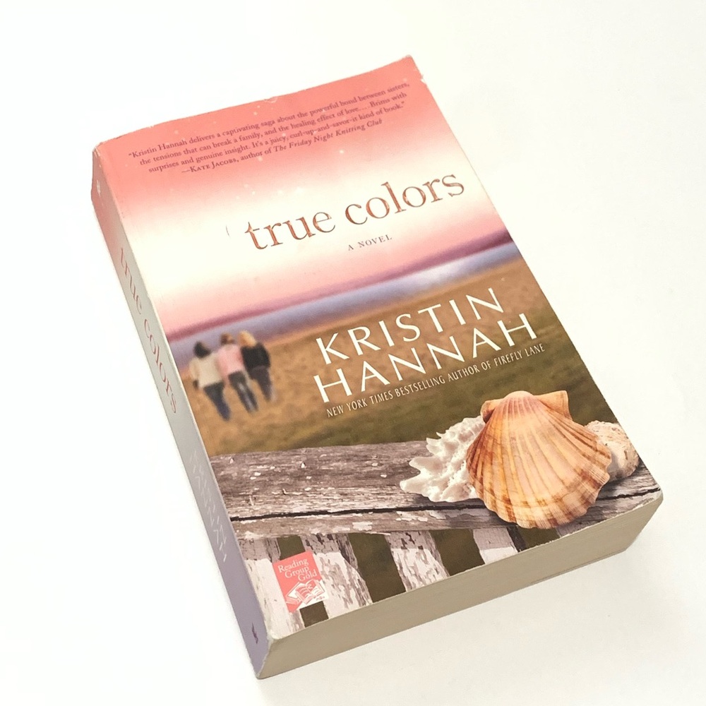 True Colors by Kristin Hannah Paperback